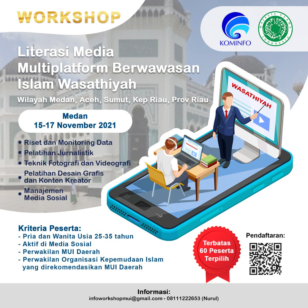 SolahuddinTanj2's tweet photo. *"Alhamdulillah, saya lolos seleksi mengikuti Workshop Literasi Media Multiplatform BErwawasan Islam Wasathiyah di Kota Medan 15-17 Nov 2021"*
#IslamWasathiyahMUI #MUIKabLabuhabatu
#MUIProvSumut https://t.co/MYqCJpVWxr