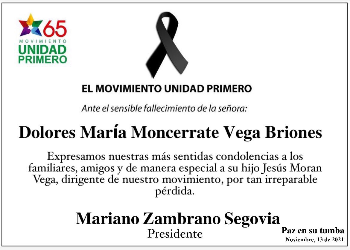 ACUERDO DE CONDOLENCIA

Profundamente consternados ante el sensible fallecimiento de señora:

Dolores María Moncerrate Vega Briones🙏🏼