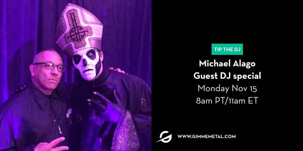 michael alago (@michaelalago1) on Twitter photo <a href="/michaelalago1/">michael alago</a> I’m hosting <a href="/gimmeradio/">Gimme Metal</a> Monday November 15 at 11am EST 🖤🖤playing the heaviest music!! <a href="/Metallica/">Metallica</a> <a href="/thebandGHOST/">Papa V Perpetua</a> <a href="/VOLBEAT/">Volbeat</a> <a href="/fitforanautopsy/">Fit For An Autopsy</a> AND MORE!! <a href="/michaelalago1/">michael alago</a> I’m hosting <a href="/gimmeradio/">Gimme Metal</a> Monday November 15 at 11am EST 🖤🖤playing the heaviest music!! <a href="/Metallica/">Metallica</a> <a href="/thebandGHOST/">Papa V Perpetua</a> <a href="/VOLBEAT/">Volbeat</a> <a href="/fitforanautopsy/">Fit For An Autopsy</a> AND MORE!!