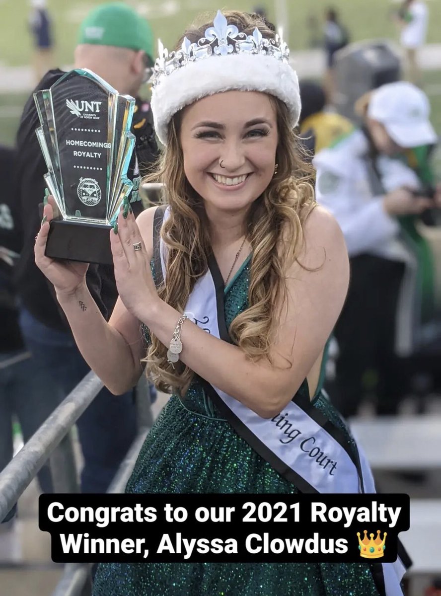 Congrats to our Royalty winner, Alyssa Clowdus, representing the <a href="/UNTGreenBrigade/">UNT Green Brigade</a>!