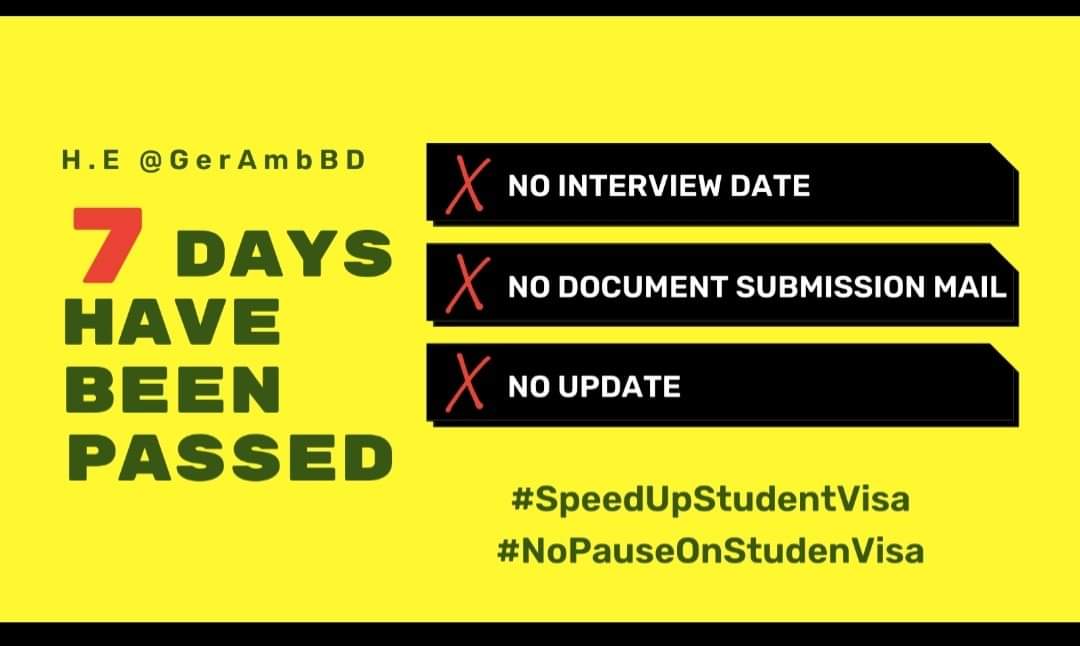 Munnakh14913618's tweet photo. Germany is one of the industrious country in the world &amp; we choose Germany for better education. we hope that german embassy will perform their responsibility perfectly &amp; maintain regularity on student visa.
@GerAmbBD 
#SpeedUpStudentVisa 
#NoPauseonStudentVisa https://t.co/c4NVtzVoRC
