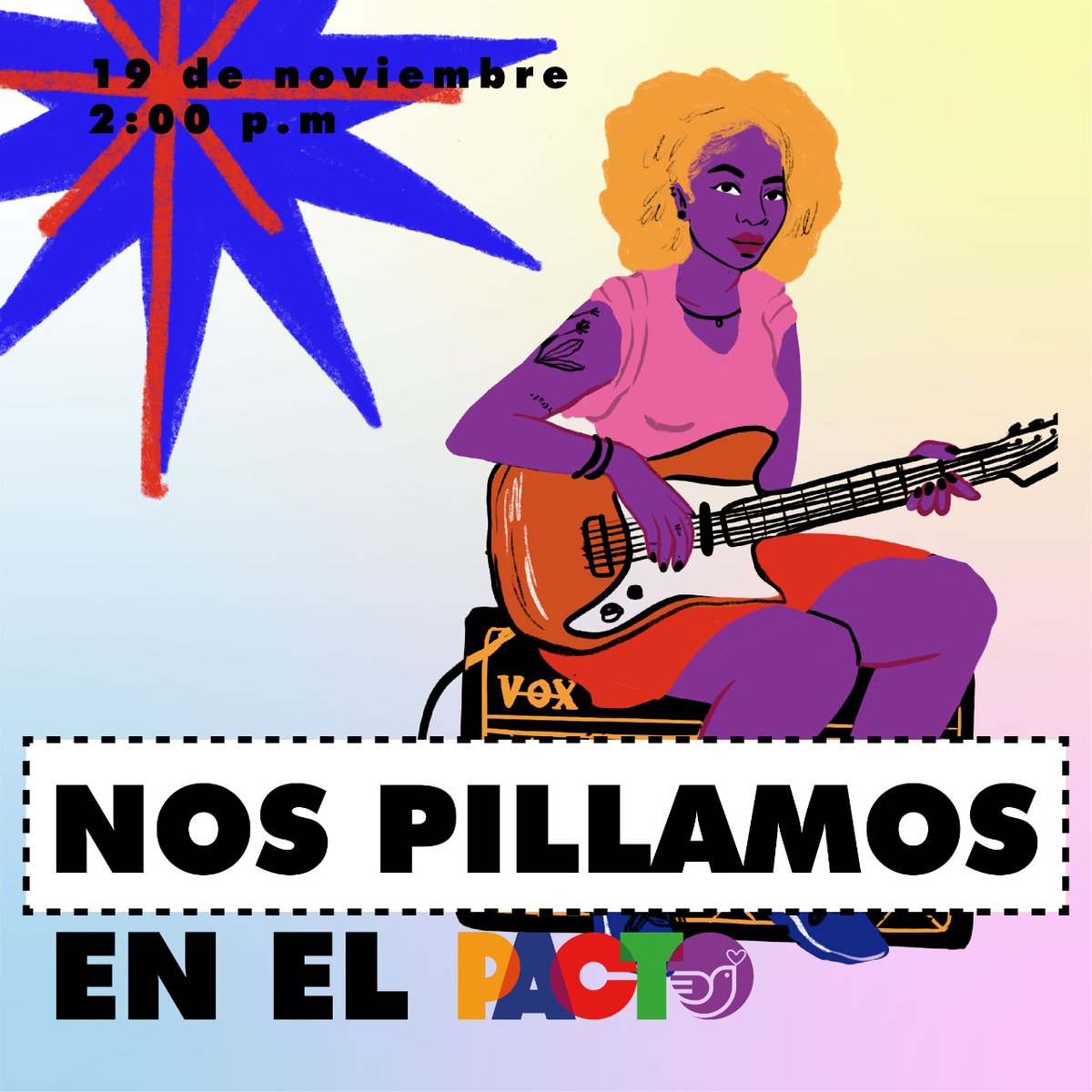 #EntreMontañas sin miedo y de frente: nos vemos en el Pacto.
¡Anímate y  párchate en el pacto! 19 de noviembre.