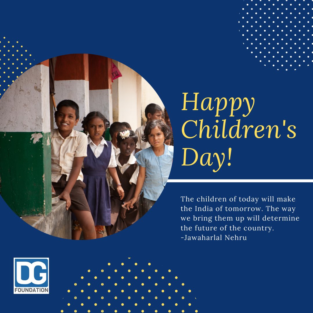 dgf_india's tweet photo. “The children of today will make the India of tomorrow. The way we bring them up will determine the future of the country. “ ~ Jawaharlal Nehru 

#HappyChildrensDay #ChildrensDay  #ChildrensDay2021 https://t.co/83WuKRvU9G