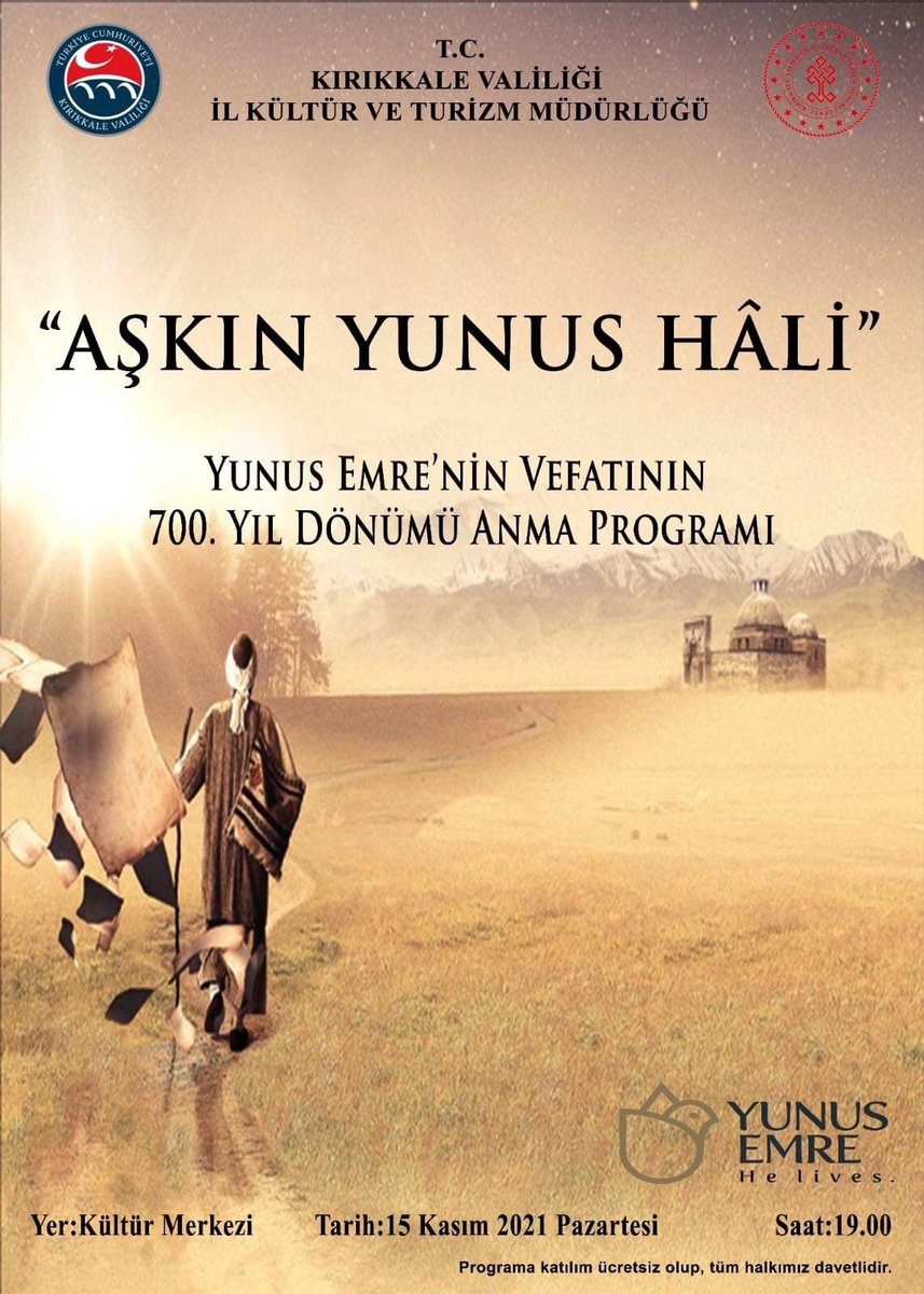 TC_kkalevalilik's tweet photo. Yunus Emre'nin vefatının 700. yıl dönümü anma programı "Aşkın Yunus Hali" 15 Kasım Pazartesi Günü 19:00'da Kültür Merkezi'nde gerçekleştirilecektir. 

Program katılımı ücretsiz olup, tüm halkımız davetlidir. https://t.co/WmZQFnzA4l