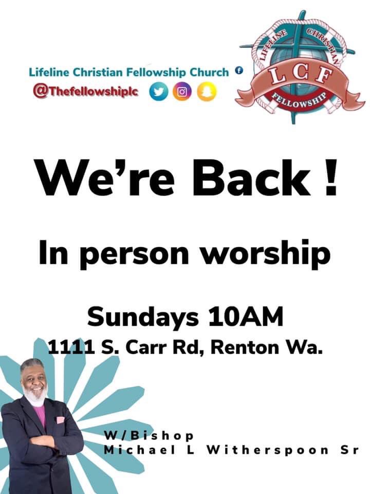 We’re back #LCFC #THEFELLOWSHIP #TPB #LCFCRENTON  #Seattle #Renton #Kent #staysafe  #church