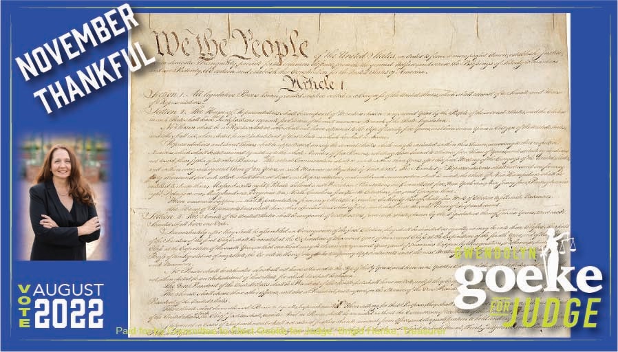 GoekeForJudge's tweet photo. I am thankful for the United States Constitution, for the brilliant minds who created this living document, and all those who fight to preserve it every day. https://t.co/Fx4Ar4EZoL