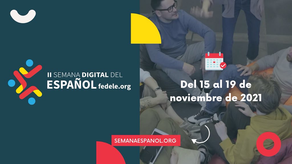 II Semana Digital del Español, encuentro organizado por #fedele para profesores, estudiantes y amantes del español.