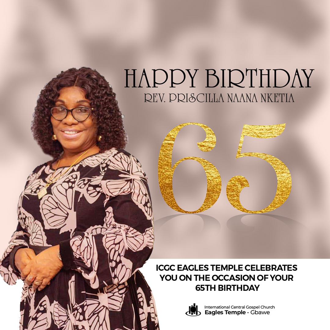 eaglestemple's tweet photo. Happy birthday Rev. Priscilla Nketia
May this glorious day be a day that brings you more happy thoughts to add to your special memories.
#LadyPee@65
#WeareICGCEaglesTemple
#birthdaywishes https://t.co/F503AbQ9JN