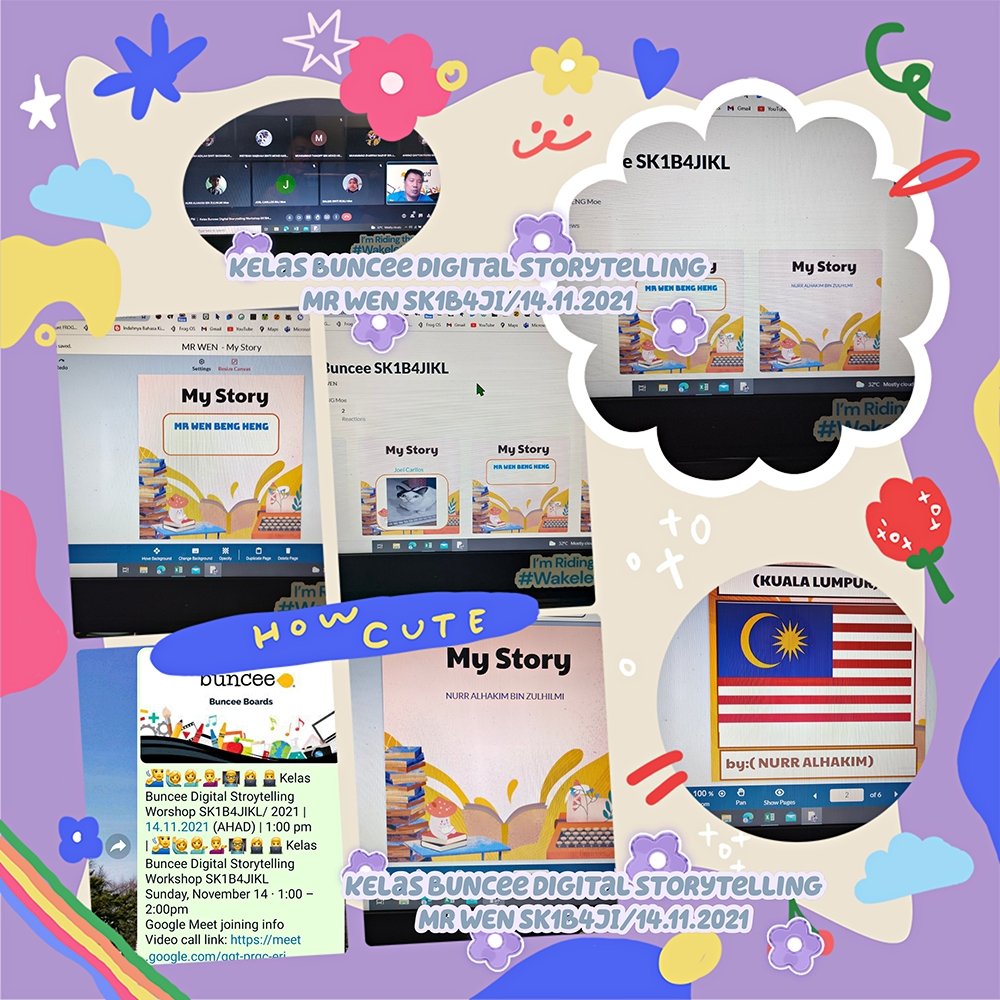 WBengheng's tweet photo. Kelas Buncee digital storytelling SK1B4JI KL / MR WEN/14.11.2021
#buncee 
#bunceemalaysia https://t.co/fmJzIqZdHI