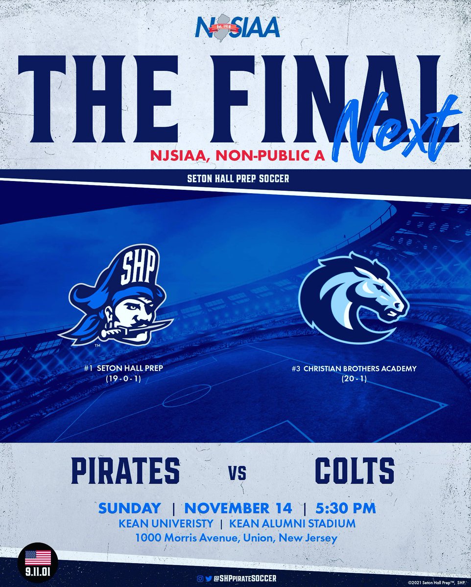 SHPpirateSoccer's tweet photo. 🚩NJSIAA STATE FINAL, NON-PUBLIC A🚩
🚨SUNDAY, 11/14🚨
@SHPpirateSoccer kicks off THE FINAL on Sunday🕠5:30PM vs CBA. Come support your PIRATE NATION‼️

🆚 CBA
🗓 Sun., Nov.14
🕑 5:30 PM
📍 Kean Alumni Stadium 🏟

#HZF  #SHPtogether⚽️ #WEWILL #TEAM #SetonHallPrepSoccer #NJSIAA https://t.co/vEZBudGwt2