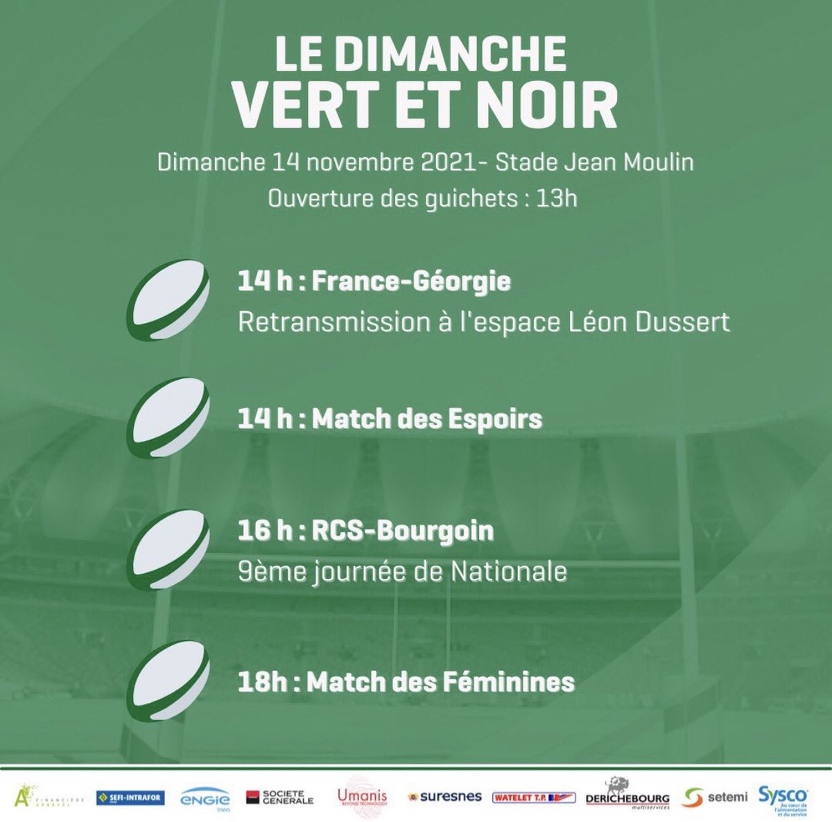 RCSuresnes's tweet photo. 🚨DIMANCHE VERT ET NOIR
🏟Ouverture des portes 13h
💚 Espoirs 14h-@RouenNdieRugby
💚 Fanion 16h-@CSBJ_Officiel
💚 Rugbykinis 18h-@racing92
Billetterie 👉👉🏿 https://t.co/lpq2J4H47u
#PASS SANITAIRE obligatoire
#Sancking #Buvette #Boutique
@villedesuresnes @FranceRugby https://t.co/adgpIr43dS