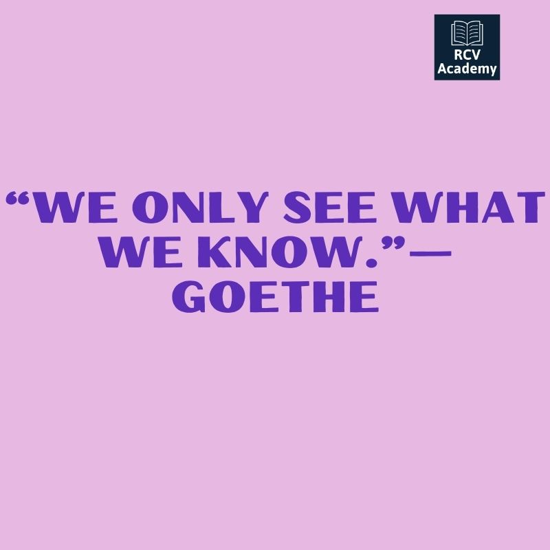 swtmentor's tweet image. &quot;WE ONLY SEE WHAT WE KNOW.&quot;-
                        GOETHE

#RcvAcademy #SoftwareTestingMentor