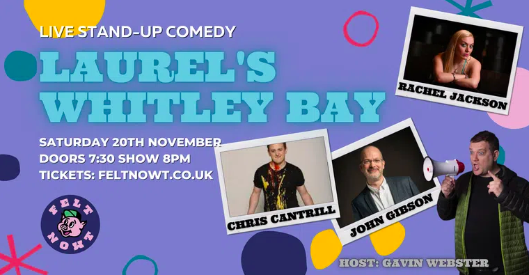 FeltNowt's tweet photo. Did we all enjoy the shows at @LaurelsWhitley this weekend? 👋🏻

We're there every Fri &amp; Sat with more live comedy. Here's what we've got for you next week with MC @Thegavinwebster;
@CallMeCantrill // @SandyFootwells // @r_jacz 🔥

Get your tix early! - https://t.co/RatPZ6sKdq https://t.co/DMIZXIK4jT