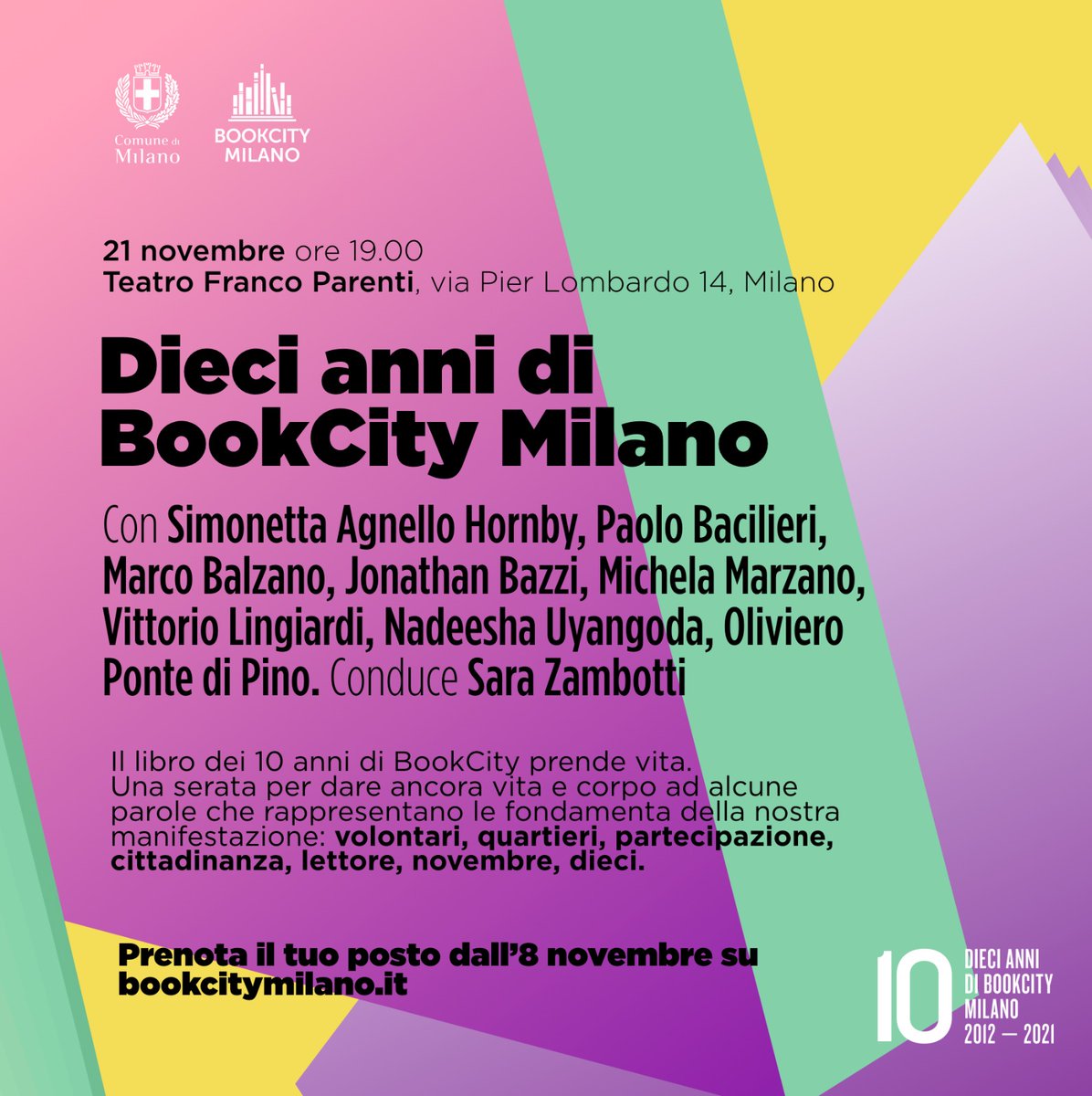 BOOKCITYMILANO's tweet photo. L’evento di chiusura di #BCM21 si terrà domenica 21 novembre, al Teatro Franco Parenti, in compagnia degli autori che hanno prestato la loro penna per il libro dei dieci anni di #BookCityMilano. Chi viene a festeggiare insieme a noi?
Info e prenotazioni: https://t.co/mkydSdNcfk https://t.co/i83gj5nBO6