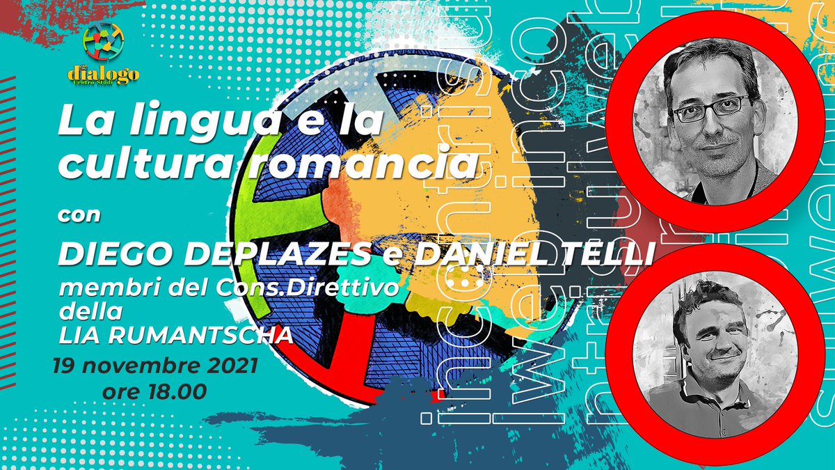 DialogoStudi's tweet photo. Venerdì 19 novembre alle ore 18 l'incontro con gli esponenti della @liarumantscha , Diego Deplazes e Daniel Telli.
#LingueLocali #Grigioni #Romancio
#IncontriSulWeb - "La lingua e la cultura romancia"
👇👇👇🎬🎧 https://t.co/Y0oApLhNc1