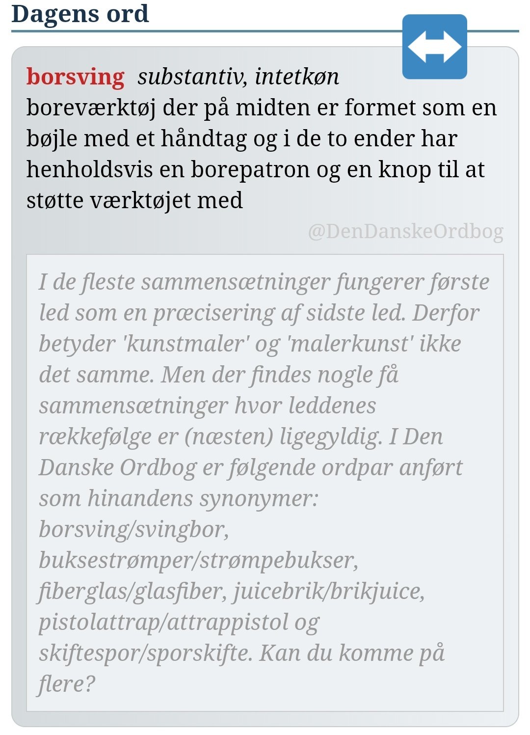 Den Danske Ordbog on X: "#vilkårligrækkefølge #sammensætninger #forlænsogbaglæns #dagensord / X