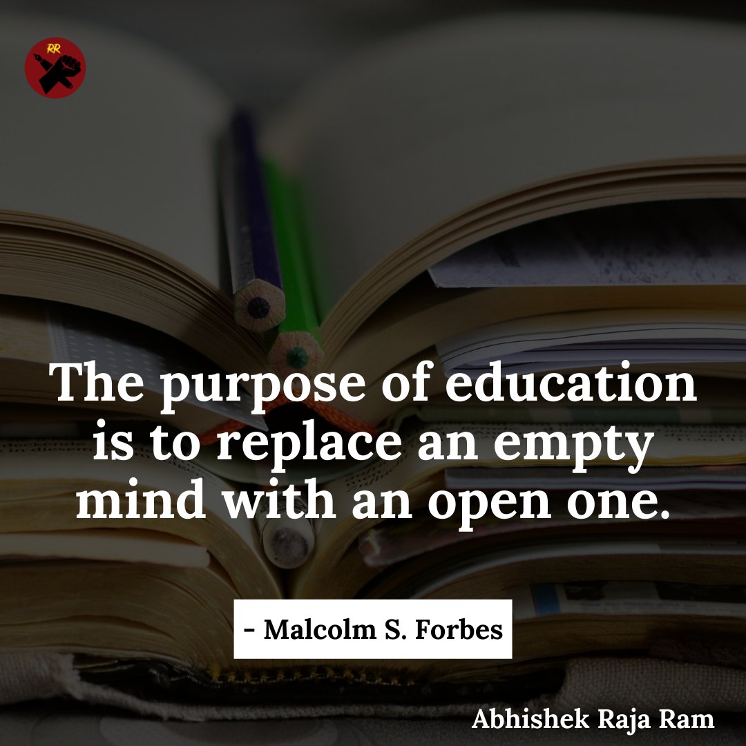 abhishekrajaram's tweet photo. The purpose of education is to replace an empty mind with an open one.

#motivational #success #malcoms.forbes #motivated #motivationalquotes #motivation https://t.co/8AlmJgz26L