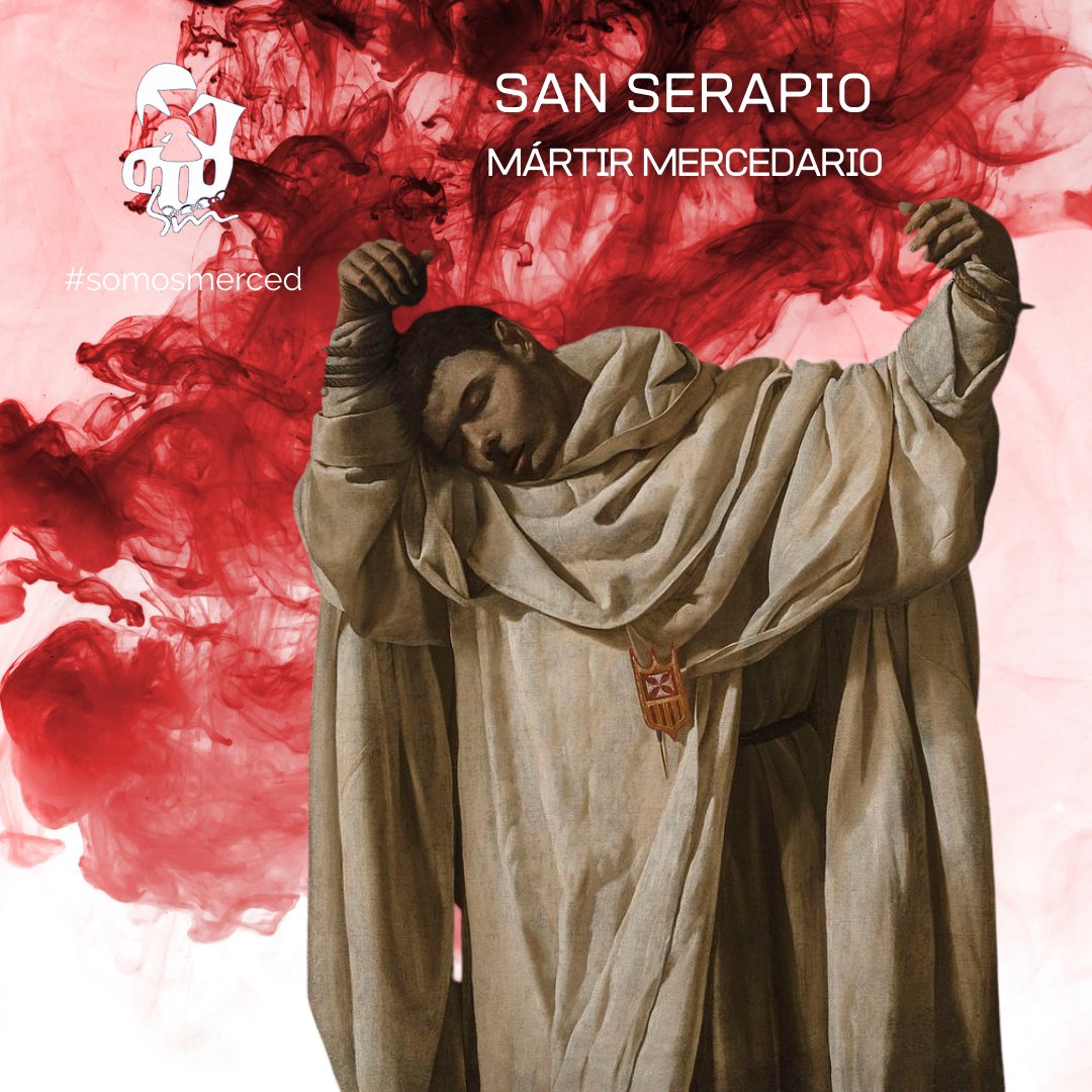 somosmerced's tweet photo. Celebramos hoy la Memoria de san Serapio, religioso y mártir mercedario.
Nacido en 1178 en las Islas Británicas.
Se entregó a favor de los cautivos y murió mártir, crucificado en la cruz como la de san Andrés, sufriendo cruel martirio.

#somosmerced #santoral #noviembre #merced https://t.co/ce5dKk6w7X
