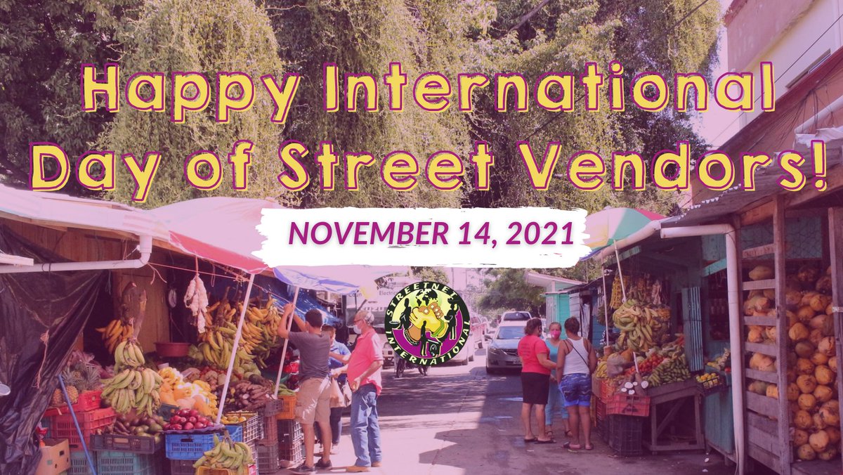 Streetnet1's tweet photo. 🎉 HAPPY INTERNATIONAL DAY OF STREET VENDORS! ✊ #StreetNet14Nov
➡️ See our E-Letter to know how street vendors are making a difference across the world: https://t.co/4TwGMOAueR https://t.co/vfoNbMQamH