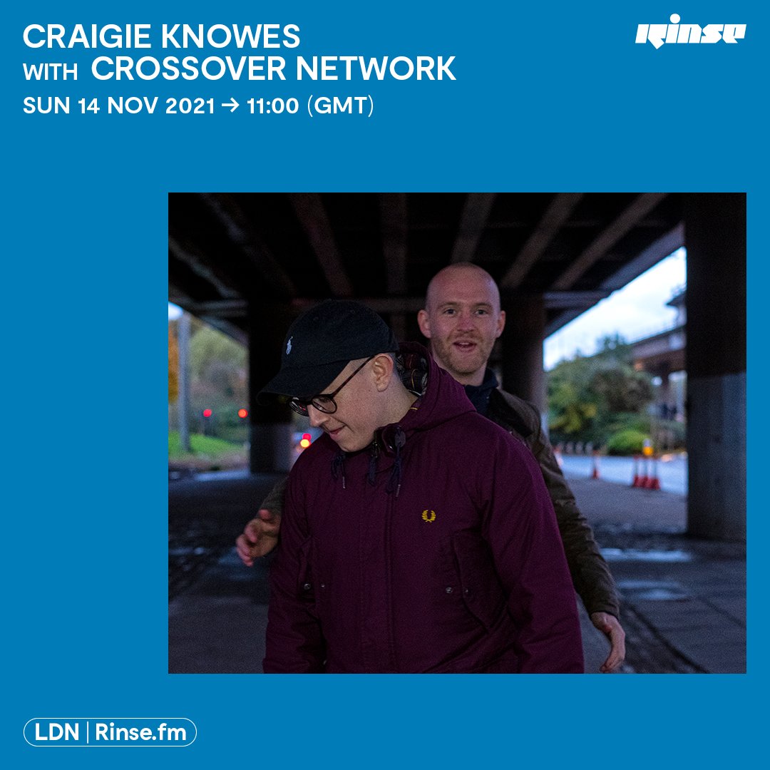 RinseFM's tweet photo. Up at 11am it's #CraigieKnowes with #CrossoverNetwork on https://t.co/Q0ed1ktSEG + 106.8FM

#RinseFM https://t.co/YK5paN43Lg