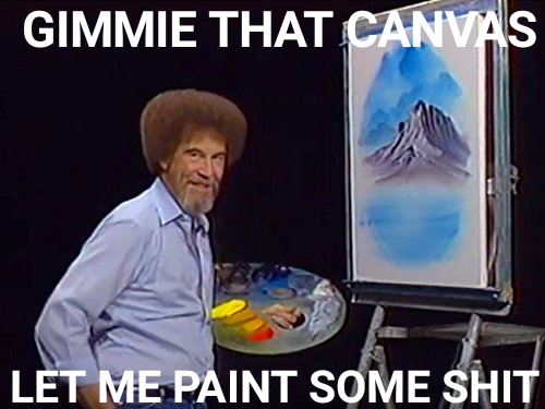 Ryanrexwrex's tweet photo. PASS ME SOME POISON LET ME TAKE A HIT

Dance Bob Ross Dance https://t.co/qLw8YD5cAu