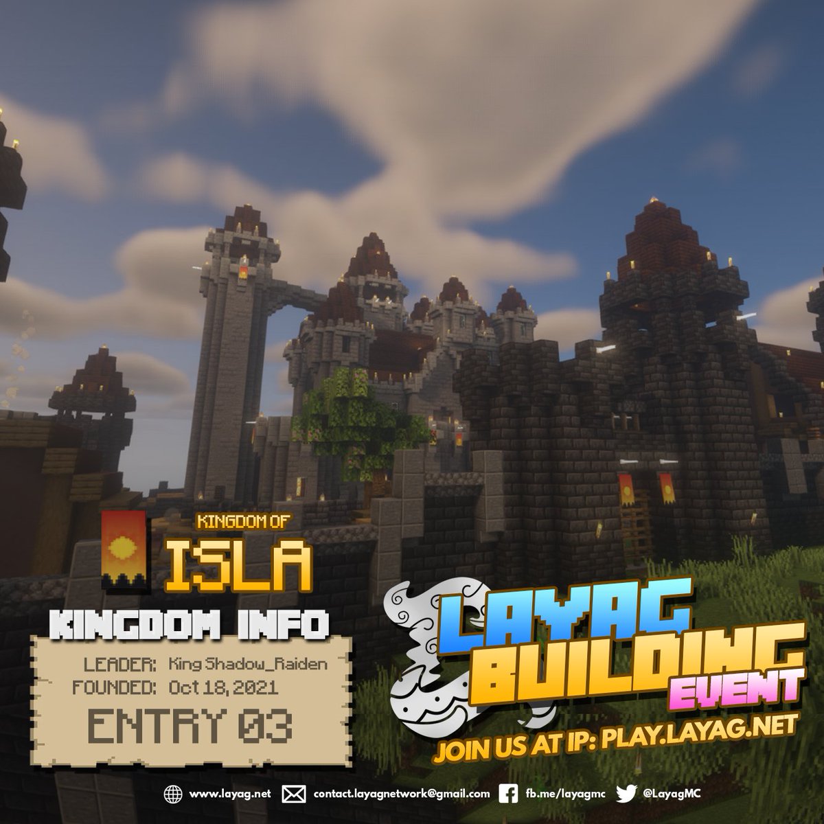 LayagMC's tweet photo. ENTRY #03: Kingdom of Isla

Leader: King Shadow_Raiden
Founded: Oct 18, 2021

Join us at IP: https://t.co/NusjifSgZd (1.17.1 Java)
Discord: https://t.co/osunVbu2i4

#artph #Minecraft #LayagMC https://t.co/FzohrqWnwd