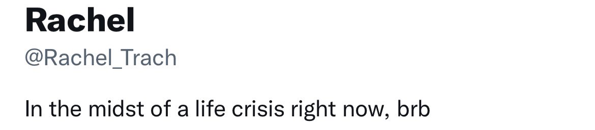 Rachel_Trach's tweet photo. Also, I’m back from my life crisis . . . It apparently was a very long one 😅 a six month life crisis https://t.co/Onn2hPdZCD