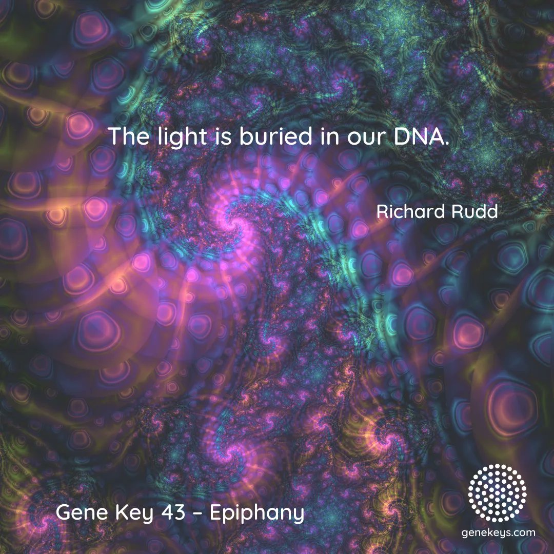 gene_keys's tweet photo. The Pulse – 11 Nov to 16 Nov – The 43rd Gene Key moves from the Shadow of Deafness to the Siddhi of Epiphany and it is the Way of Insight 

For more about the Gene Keys visit and subscribe to The Pulse at https://t.co/Dviu0apuuY

#genekey #genekey43 #epiphany #insight https://t.co/2CD9ZNWVLV