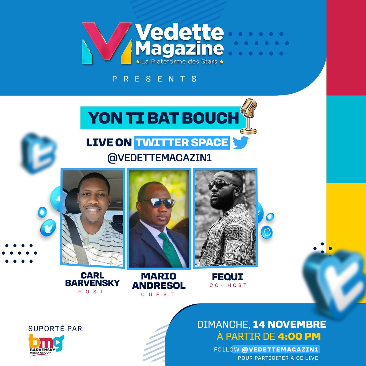 VedetteMagzine's tweet photo. Today at 4:00pm @fequi90 @Mario_Andresol @CBarvensky https://t.co/uTQ252qNaP