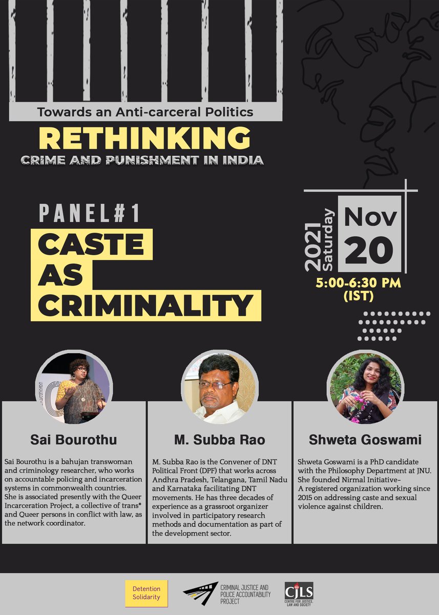 CPAProjectIndia's tweet photo. We are organising a panel discussion on 'Caste as Criminality' with @NShweta88, M. Subba Rao and
@BourothuSai. This discussion is being as part of a webinar series on #anticarceralpolitics with @detsolnet and @CJLS_JGU on 20th November at 5 PM IST.
Join in!
#anticarceralpolitics https://t.co/JBHzLlLOIl