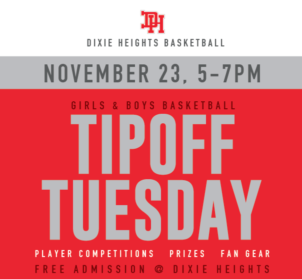 DHGirlsBBall's tweet photo. Join us for Tipoff Tuesday on November 23 @ Dixie. We'll get started at 5:00 with girls &amp; boys teams! Watch some basketball, skills competitions and win some Colonel prizes with your favorite ballers as we tip off the season. #TogetherWeFly https://t.co/vF23hDBzil