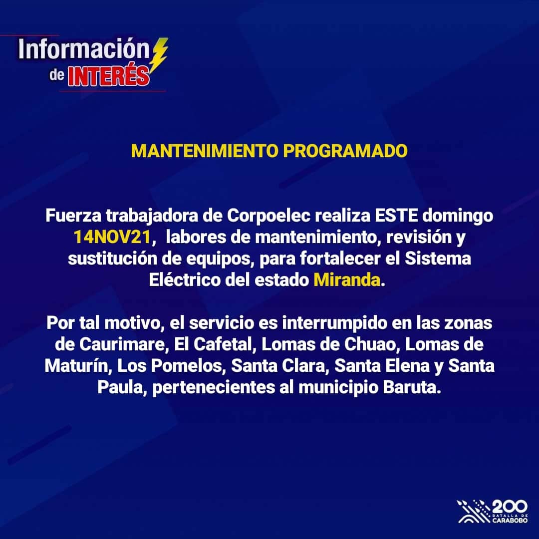 CorpoelecInfo's tweet photo. #MantenimientoProgramado 🛠️ || Trabajadores de @CorpoelecMiran ejecutarán labores de revisión y sustitución de equipo en el municipio #Baruta, este #14Noviembre para optimizar el 🆂🅴🅽 en la entidad.

¡Te queremos mantener informado! https://t.co/bU9Jp48T5J