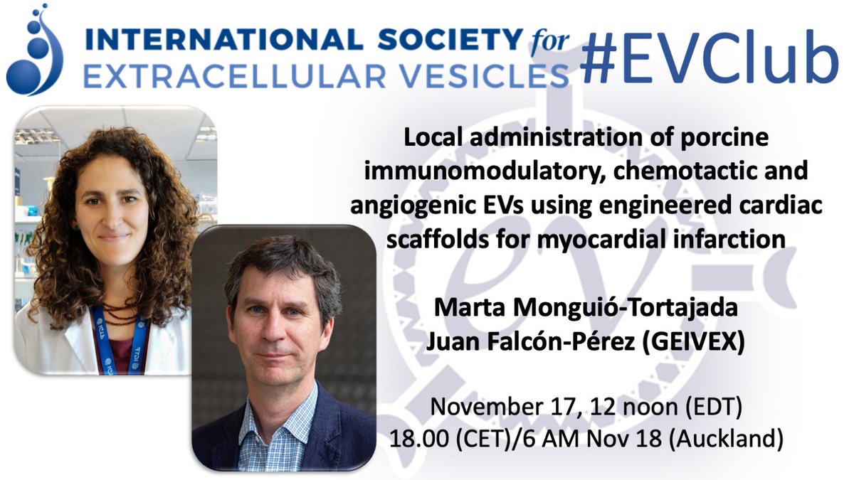 KennethWWitwer's tweet photo. Next @IsevOrg #EVClub is w/@GEIVEX: Marta Monguió-Tortajada @MMonguio presents on #ExtracellularVesicles and engineered scaffolds to treat myocardial infarction https://t.co/J8KCx6qV8R @Exosome_UPLC_MS presents GEIVEX. Need the login? https://t.co/9sKDU43mcO @LabWitwer @IsevComms https://t.co/eDUz8WCgO1