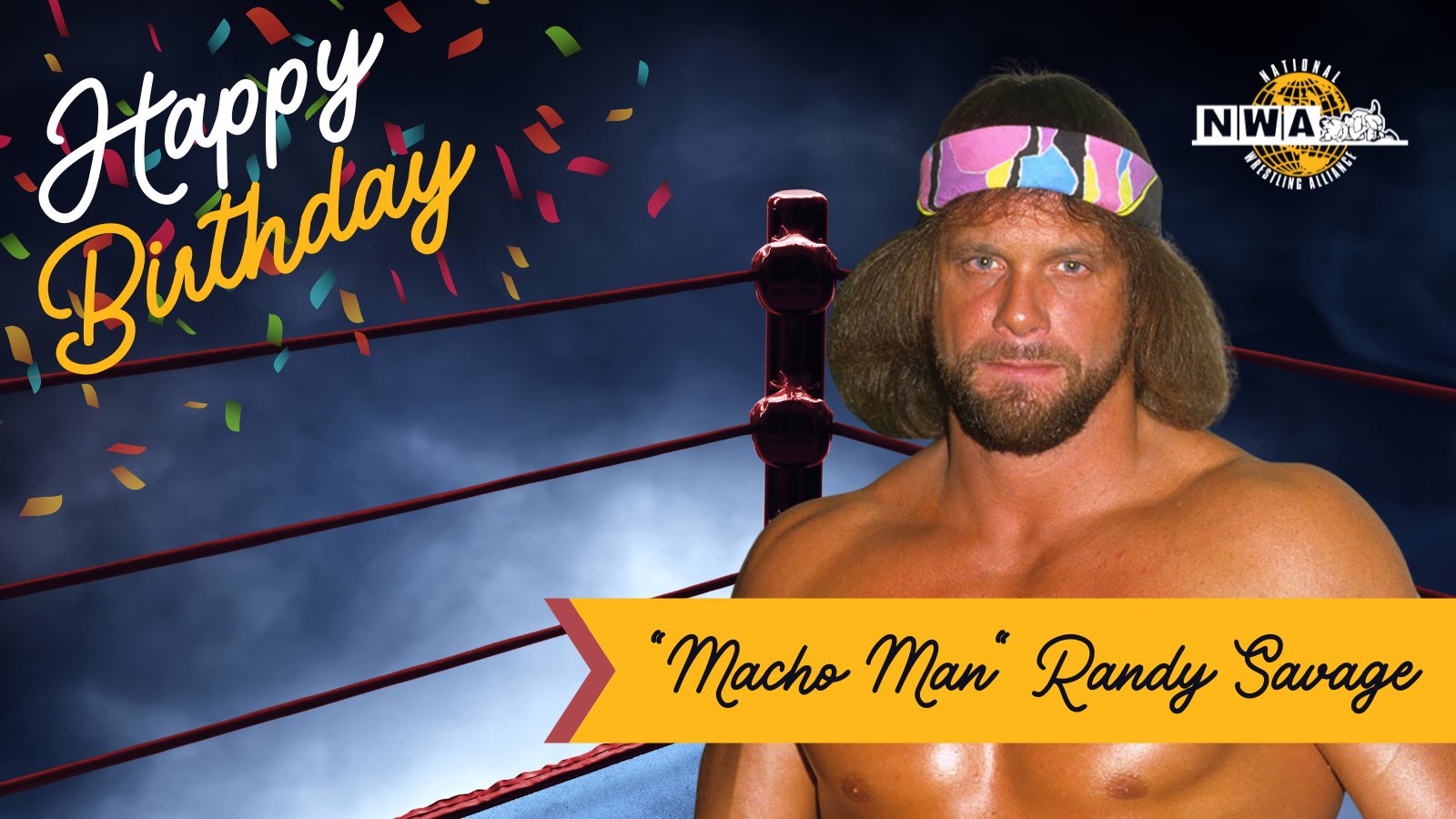 Happy Birthday Macho Man