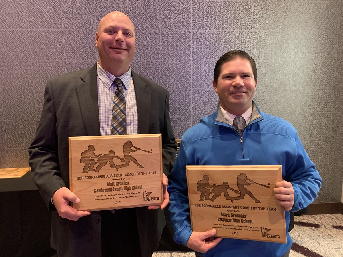 MSHSBCA's tweet photo. Rob Fornasiere Award Winners: 2021 Assistant Coach of the Year, Matt Braaten of Cambridge-Isanti HS &amp; 2020 winner, Mark Groebner, of Eastview HS https://t.co/IkxfBANFn4