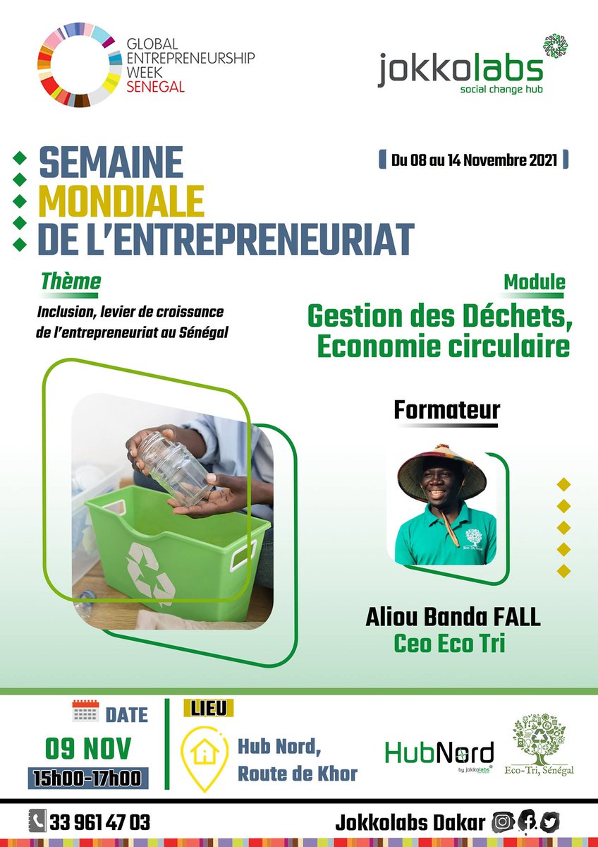 EcoSenegal's tweet photo. Semaine Mondiale de l'Entrepreneuriat au Sénégal 
Pour la deuxième année consécutive, nous avons animé une session de découverte l'#économie_circulaire à l'Incubateur #Hub_Nord by @JklDakar 
Bravo aux participants
#GEW #Hubnord #ecotrisen #economiecirculaire #Ndar #kebetu https://t.co/EtOVQZ4mXa