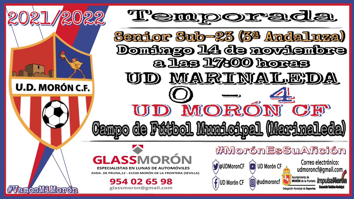 UDMoronCF's tweet photo. 🏟TEMPORADA 2021/2022
🏆SENIOR Sub-23 3ª ANDALUZA
⌛FINAL DEL PARTIDO en Marinaleda, ENORMES, era cuestión de tiempo que llegaran los resultados🙌🏽
✅ Anotaron: Azogue, Joni (2) y Palomo
7️⃣Jornada
⚽️ #UDMarinaleda 0 🆚 4 #UDMorónCF
🇹🇭⚽️ #MorónEsSuAfición
❤️🤍💙#VamosMiMorón https://t.co/72cQHCq4ub