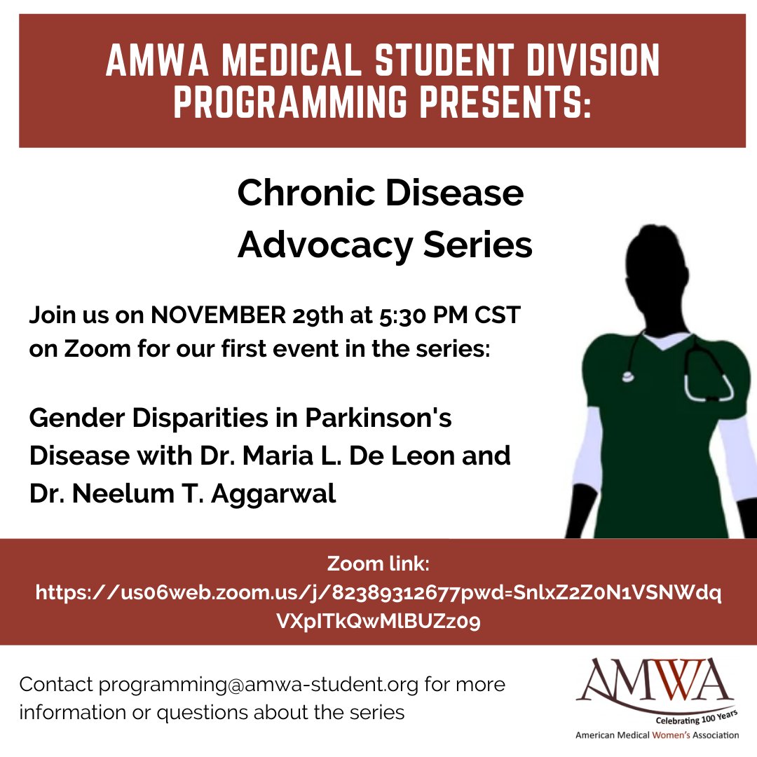 AMWA welcomes Dr. Aggarwal, who is a Neurologist and  leads the AMWA Gender Equity Task Force, and Dr. DeLeon, who is a neurologist and has Parkinson’s disease. Please join us on 11/29 5:30PM CST as we discuss gender disparities in PD from both the provider and patient view.