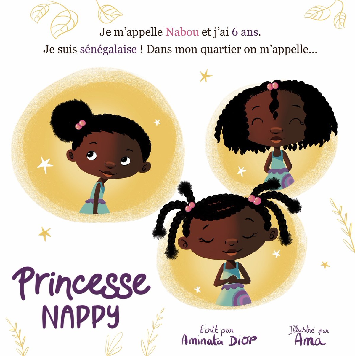 ⭐ Hello les amis ! J'ai vous ai partagé la couverture du livre "Princesse Nappy" écrit par l'auteure Aminata Diop ( @clubnappysn ), mais je ne vous ai pas encore présenté l'ouvrage ! 😃
Est-ce que notre petite Nabou vous plait ? 😍 ⭐⁠