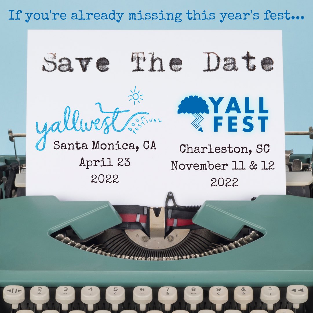 YALLFest's tweet photo. Save the Date! 

@YALLWEST is back April 23, 2022

And we will see you in Charleston November 11-12, 2022 https://t.co/JYjEbbSHIY