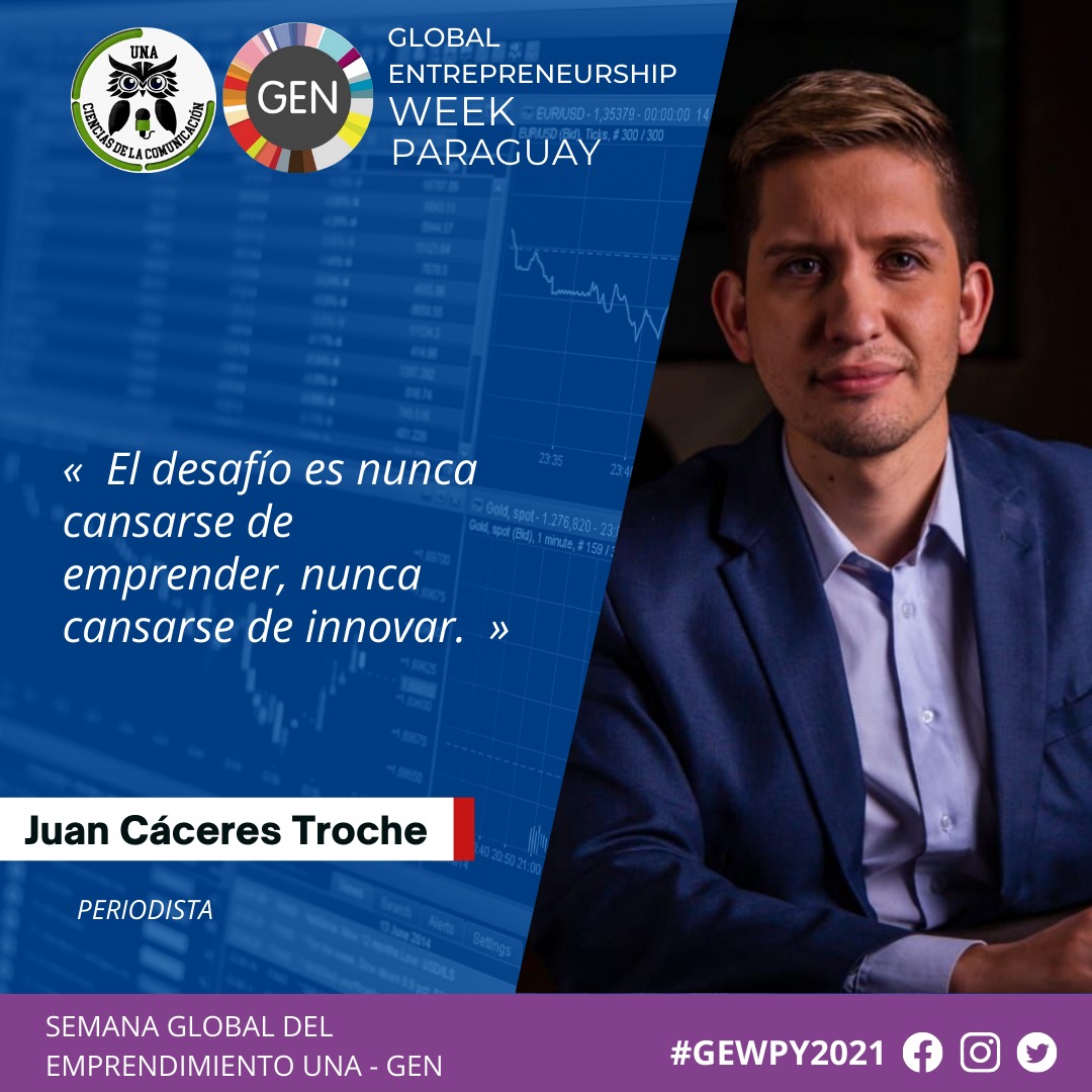 GENParaguay's tweet photo. Frase emprendedora sobre innovación en las comunicaciones:
“El desafío es nunca cansarse de emprender, nunca cansarse de innovar”
#GEW2021 #GEWPY2021
Juan Cáceres Troche
@Juanctpy https://t.co/EWNN2g4Nj9