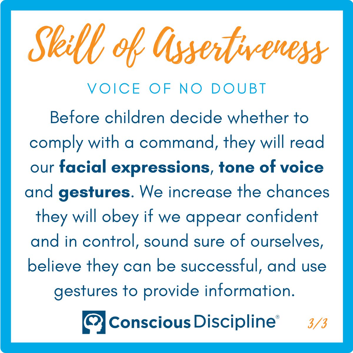 ConsciousD's tweet photo. A key component in the Skill of Assertiveness is using a tone of voice that has no doubt. A voice that is aggressive and harsh or passive and questioning actually invites children to challenge us. An assertive voice is always clear, matter-of-fact, and calm. #iHeartCD https://t.co/Cxsd0mjvjU