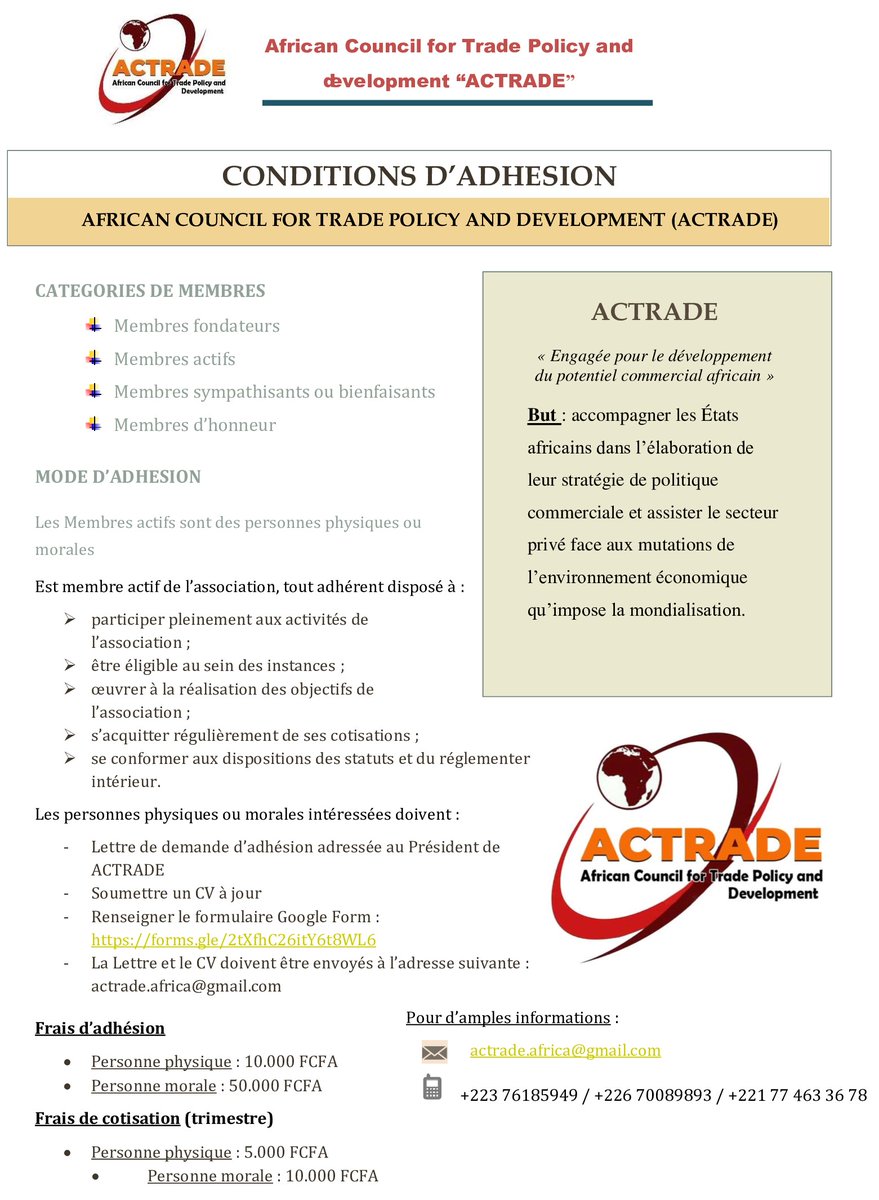 Les personnes physiques ou morales intéressées doivent :
- renseigner le formulaire Google Form : forms.gle/2tXfhC26itY6t8…
- envoyer une Lettre de demande d’adhésion adressée au Président et un CV à jour

La Lettre et le CV sont à envoyer à : actrade.africa@gmail.com