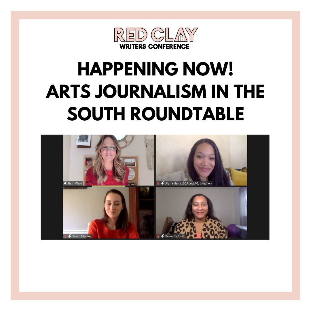 gawriters's tweet photo. ✨Happening now: Arts Journalism in the South Roundtable with Alysia Harris, Susan Lee Mackey, Kelundra Smith, and Beth Ward✨ @Poppyinthewheat, @BurnawayGA, @pieceofkay, @bethwardwriting #redclay2021 #transformyourwriting https://t.co/XW7FF2erMR