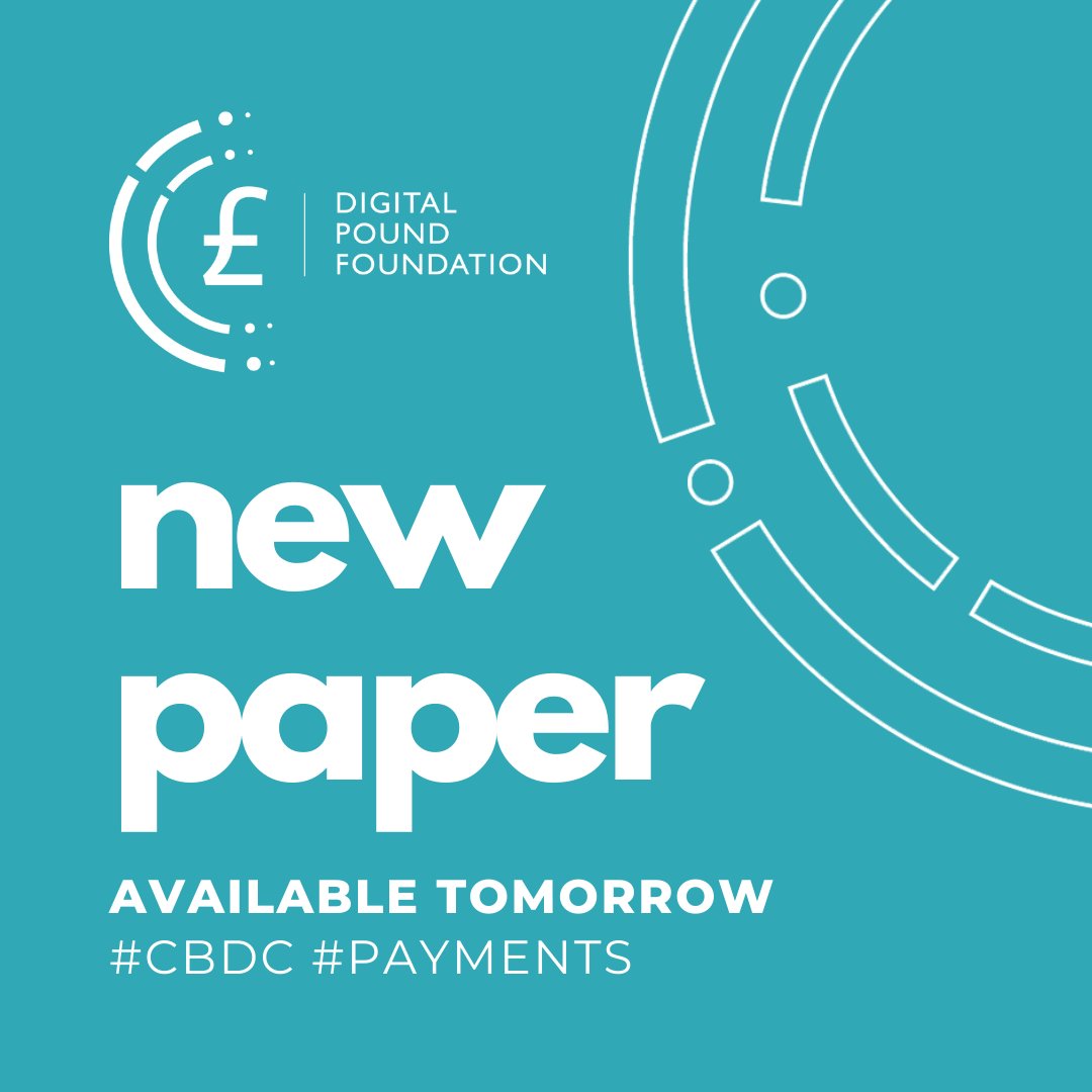 digitalpoundfdn's tweet photo. New paper available tomorrow! 👀
#CBDC #Retail #Wholesale #Payments https://t.co/C68LM8bCv3