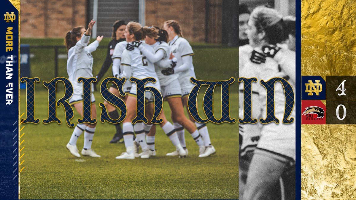 NDSoccer's tweet photo. ☘️☘️☘️ IRISH WIN ☘️☘️☘️

Notre Dame defeats SIUE, 4-0.

Irish advance to the 2nd round of the NCAA Tournament!

#GoIrish https://t.co/HFeHRVRJnU