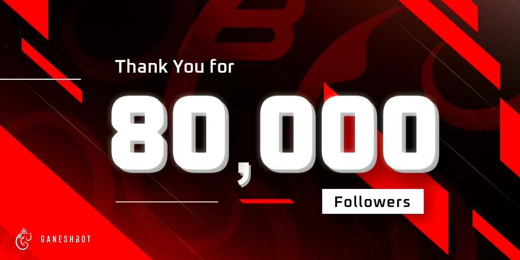 Thank you for the 80k followers 🐘 

We want to thank everyone for the endless support ❤️

To celebrate, we will be giving away 10 more monthly keys! 🥳 

To enter:
• FOLLOW <a href="/GaneshBot/">GaneshBot</a> &amp; RETWEET 
• Reply #Ganesh80k