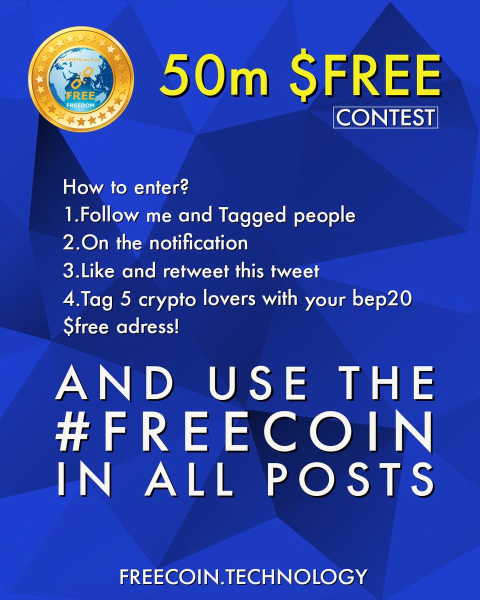 Grab you chance!
💸 50 million $free 💸
1. Follow me @the_free_coin and @freecoingirl.
2. On the notification (🔔).
3. Like and retweet this tweet.
4. Tag 5 crypto lovers with your bep20 #FREECOIN adress!