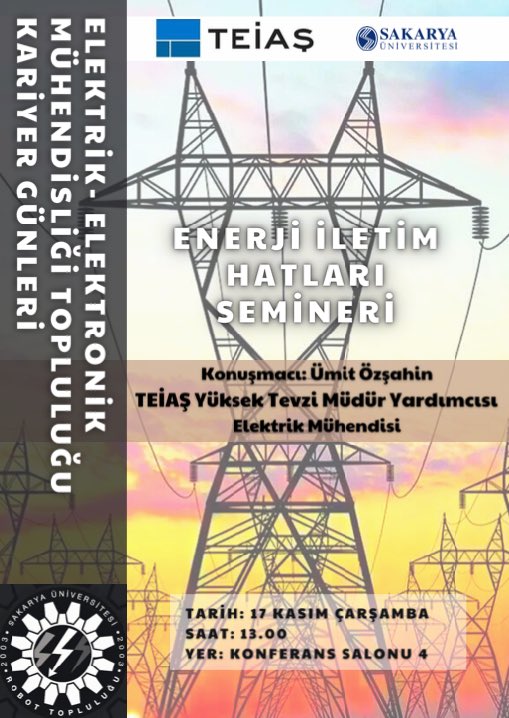 saurobotics's tweet photo. TEİAŞ Yüksek Tevzi Müdür Yardımcısı Elektrik Mühendisi Ümit ÖZŞAHİN’in katılımıyla gerçekleştireceğimiz “Enerji İletim Hatları” konulu seminere davetlisiniz. 

🗓 17 Kasım Çarşamba 

⏰ 13.00 

📍 Konferans Salonu 4 https://t.co/oFL3LGAZQv