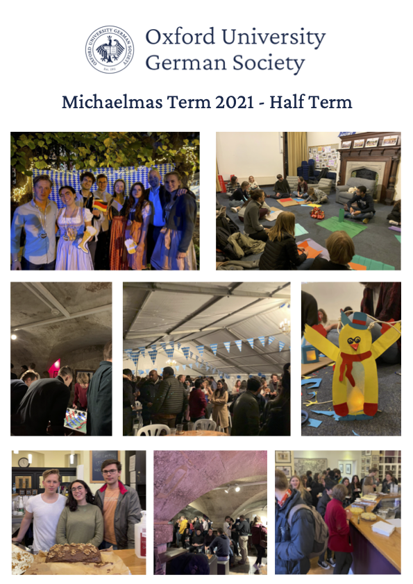 So far, Michaelmas Term 2021 has been full of exciting social events in addition to our speaker events. From Oxtoberfest to a Tischkickerturnier, our traditional Kaffee und Kuchen and Laternenbasteln - we're looking forward to the second half of term!